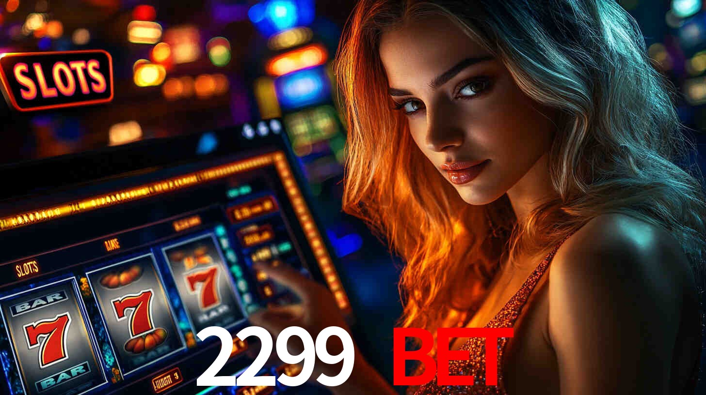 Slots com Alto RTP no 2299 BET